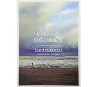 No Te Va Gustar - El Verano Siguiente Documental [Import]