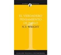 El Verdadero Pensamiento de Pablo Tom Wright (Auteur)