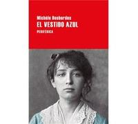 El Vestido Azul [Livre en VO] Desbordes, Michele (Auteur)