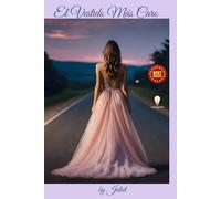 El vestido mas caro: Ingenuidad y ambición