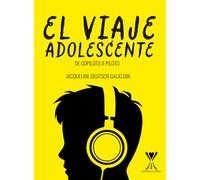 El viaje adolescente: De copiloto a piloto