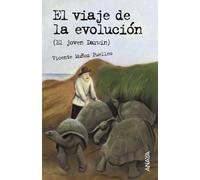 El viaje de la evolucion/ The Journey of the Evolution: El Joven Darwin/ Young Darwin