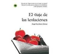 El Viaje De Las Tentaciones