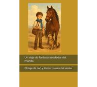 El viaje de Leo y Kumo: La ruta del viento