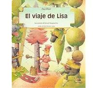 El Viaje De Lisa, A LA Orilla Del Viento Pablo Martinez Lozada, Paul Maar (Auteur)