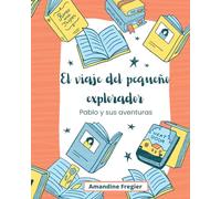 El viaje del pequeño explorador