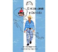 El viaje: José y Esmilda