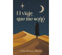 El viaje que me soñó