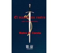 El viajero sin rostro