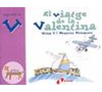 El Viatge De La Valentina (V)