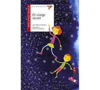El Viatge Secret Gisbert, Joan Manuel (Auteur)