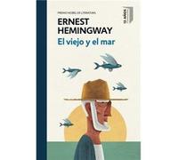 El Viejo Y El Mar Hemingway, Ernest (Auteur)