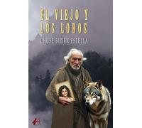 El viejo y los lobos