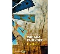 El Villorrio - William Faulkner William Faulkner (Auteur)
