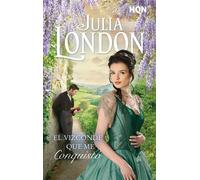 El vizconde que me conquistó - Julia London - Harlequin, una división de HarperCollins Ibérica, S.A. - ebook (ePub) - Livre