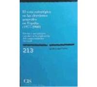 El voto estratégico en las elecciones generales en España (1977-2000). Efectos y mecanismos causales en la explicación del comportamiento electoral