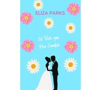 El Voto que Nos Cambió