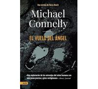 El vuelo del ángel/ Angel's Flight