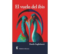 El vuelo del ibis