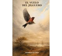 El Vuelo del Jilguero