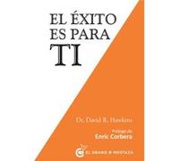El Xito Es Para Ti - [Livre en VO] Hawkins, David (Auteur)