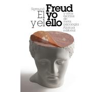 El yo y el ello y otros ensayos de metapsicología/ The Ego and the Id