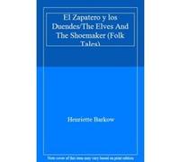 El Zapatero y los Duendes/The Elves And The Shoemaker (Folk Tales) - [Livre en VO] Henriette Barkow (Auteur)
