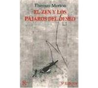 El zen y los pájaros del deseo
