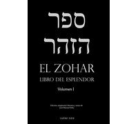 El Zohar (I): Libro del Esplendor