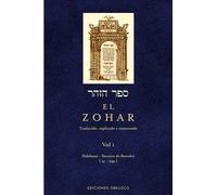 El zohar / The Zohar: Traducido, Explicado Y Comentado: Hadkama - Deccuib De Beresgut (Ua - 29a)
