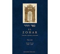 El Zohar / The Zohar: Traducido, explicado y comentado / Translated, Explained and Discussed (13)
