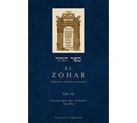 El Zohar / Zohar: Traducido, Explicado Y Comentado (21)
