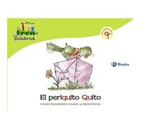 El zoo de las palabras: El periquito Quito | Beatriz Doumerc Beatriz Doumerc (Auteur)