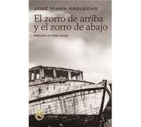 El Zorro De Arriba Y El Zorro De Abajo - [Livre en VO] Arguedas, José María (Auteur)