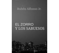 El ZORRO Y LOS SABUESOS