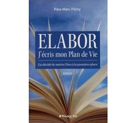 Elabor: J'écris mon plan de vie