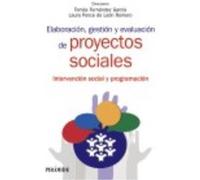 Elaboración, Gestión Y Evaluación De Proyectos Sociales - Ponce de León Romero, Laura, Fernández García, Tomás Ponce De León Romero, Laura, Fernández García, Tomás (Auteur)