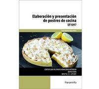 Elaboración Y Presentación De Postres De Cocina. Uf1097 - [Livre en VO] López Pérez, José Antonio (Auteur)