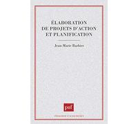 Elaboration de projets d'action et planification