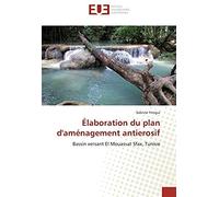 Élaboration Du Plan D'aménagement Antierosif