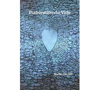 Élaboration du Vide: Recueil de pensées et d'aphorismes