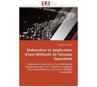 Elaboration Et Application D''une Méthode De Faisceau Equivalent