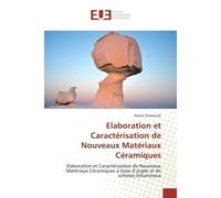 Elaboration et caractérisation de nouveaux matériaux céramiques - Ezzarouali-A - Universitaires Europeennes - broché - Livre