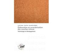 Élaboration et caractérisation des couches minces Technologie et développement - Linda Aissani - P.academiques Francophones - Poche - Essai