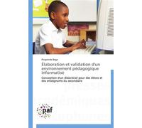 Élaboration et validation d'un environnement pédagogique informatisé - BAGA-P - P.academiques Francophones - broché - Essai
