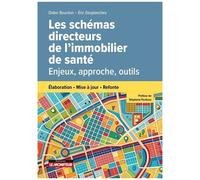 Elaborer Et Mettre À Jour Un Schéma Directeur Immobilier Hospitalier