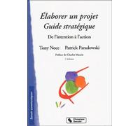 ELABORER UN PROJET 2E EDITION