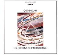 Elahi, Ostad - Paths of Divine Love