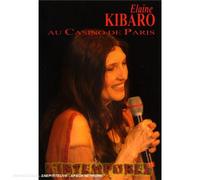 Elaine Kibaro - L'Intemporel : Live 2007 (Casino De Paris)