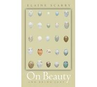 Elaine Scarry – On Beauty and Being Just – Poche